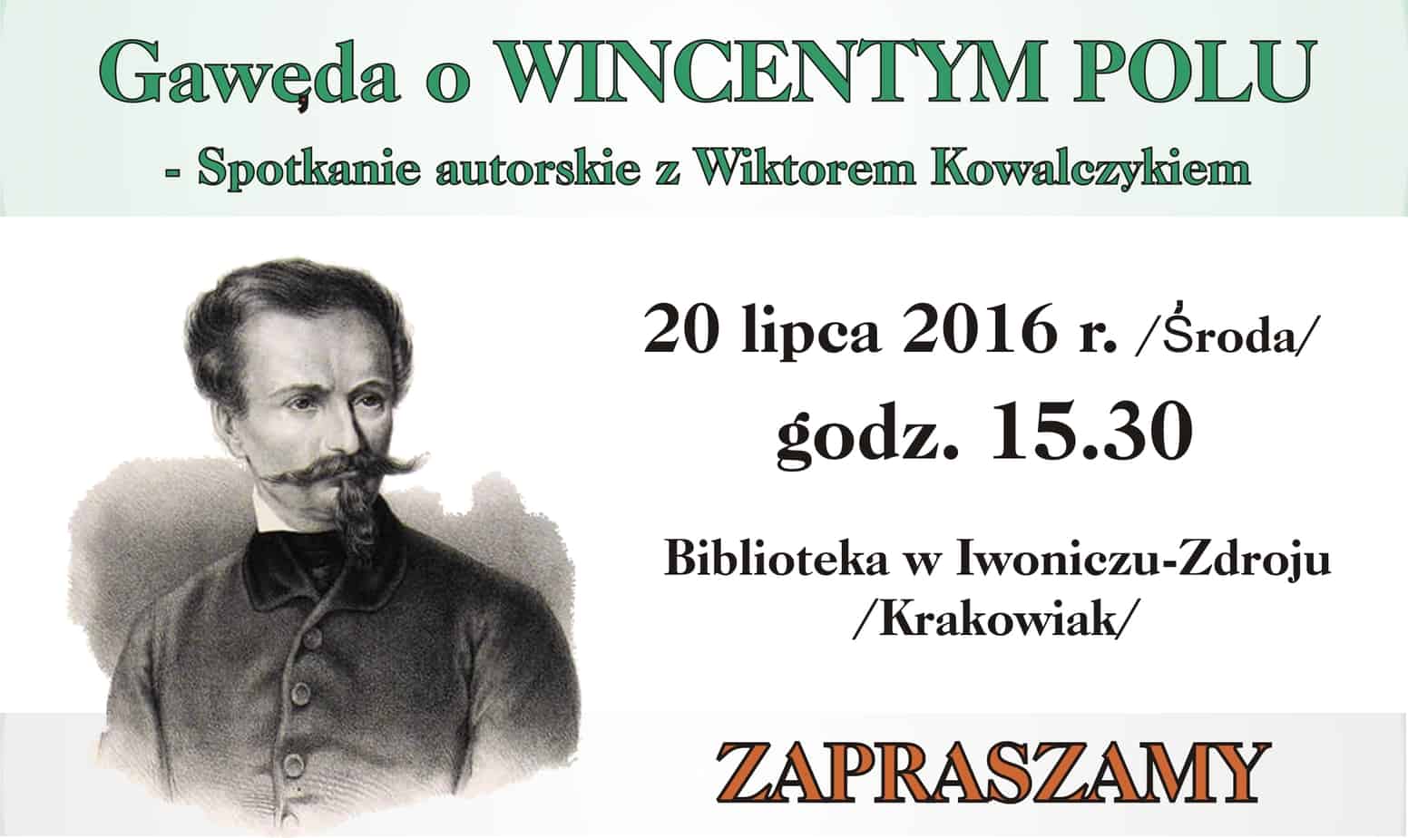 Gawęda o Wincentym Polu – spotkanie autorskie z Wiktorem Kowalczykiem